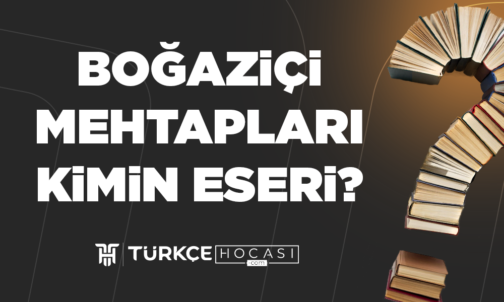 Boğaziçi-Mehtapları-Kimin-Eseri-TurkceHocasi_com.png